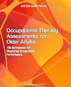 [ CourseWikia com ] Occupational Therapy Assessments for Older Adults - 100 Instruments for Measuring Occupational Performance