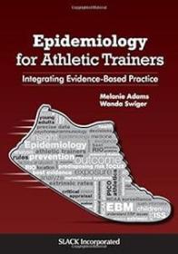 Epidemiology for Athletic Trainers - Integrating Evidence-Based Practice (EPUB)