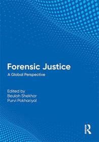Forensic Justice - A Global Perspective
