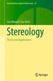 Stereology - Theory and Applications