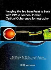 Imaging the Eye from Front to Back with RTVue Fourier-Domain Optical Coherence Tomogaphy