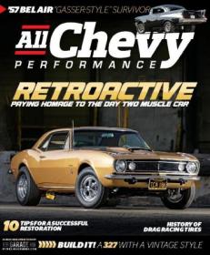 All Chevy Performance - Volume 4, Issue 39, March 2024