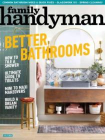 Family Handyman - March 2024