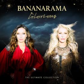 Bananarama - Glorious The Ultimate Collection (2024) Mp3 320kbps [PMEDIA] ⭐️