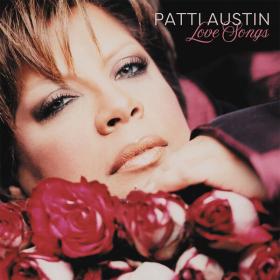 Patti Austin - Patti Austin Love Songs - 2024 - WEB FLAC 16BITS 44 1KHZ-EICHBAUM