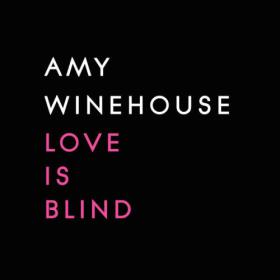 Amy Winehouse - Love Is Blind (2024) [16Bit-44.1kHz] FLAC [PMEDIA] ⭐️