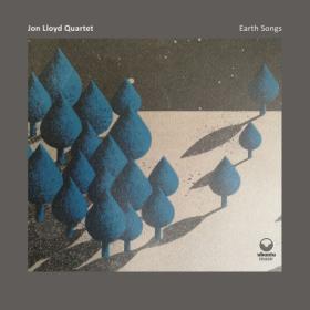 Jon Lloyd Quartet - Earth Songs (2024) [24Bit-44.1kHz] FLAC [PMEDIA] ⭐️
