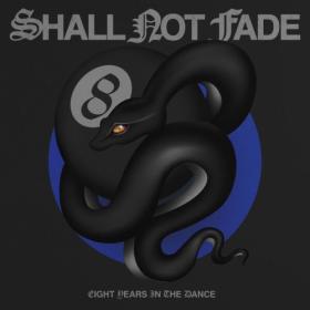 Various Artists - 8 Years Of Shall Not Fade (2024) [16Bit-44.1kHz] FLAC [PMEDIA] ⭐️
