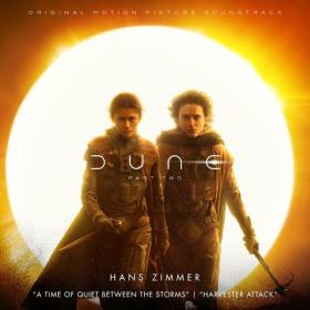 Hans Zimmer - A Time of Quiet Between the Storms _ Harvester Attack (from _Dune_ Part Two_) (2024) Mp3 320kbps [PMEDIA] ⭐️
