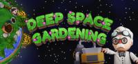 Deep.Space.Gardening