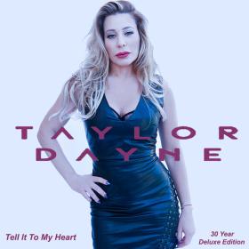 Taylor Dayne - Tell It To My Heart (Expanded Deluxe Anniversary Edition) - 2024 - WEB FLAC 16BITS 44 1KHZ-EICHBAUM