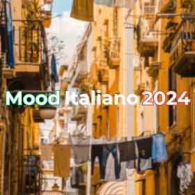 Various Artists - Mood Italiano 2024 (2024) Mp3 320kbps [PMEDIA] ⭐️