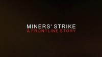BBC Miners Strike A Frontline Story 1080p HDTV x265 AAC