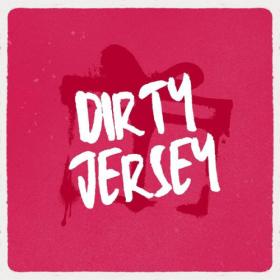 Various Artists - dirty jersey (2024) Mp3 320kbps [PMEDIA] ⭐️