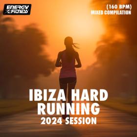 VA -  Ibiza Hard Running 2024 Session 160 Bpm - 2024 - WEB mp3 320kbps-EICHBAUM