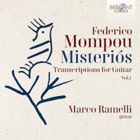 Mompou - Misterios, Transcriptions for Guitar, Vol  1 - Marco Ramelli (2024) [24-48]