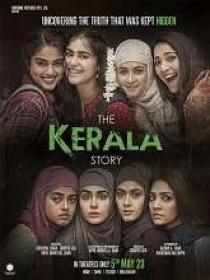 N - The Kerala Story (2023) Hindi HQ HDRip - x264 - AAC - 700MB 
