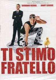 Ti Stimo Fratello (2006) ITA Ac3 5.1 DVDRip SD H264 [ArMor]