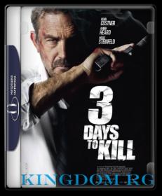 3 Days To Kill 2014 1080p Blu-Ray HEVC x265 10Bit DDP5.1 KINGDOM RG