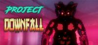 Project.Downfall.v1.0.6.2