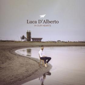 Luca D'Alberto - In Our Hearts (2024) [24Bit-44.1kHz] FLAC [PMEDIA] ⭐️