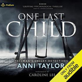 Anni Taylor - 2020 - One Last Child (Thriller)