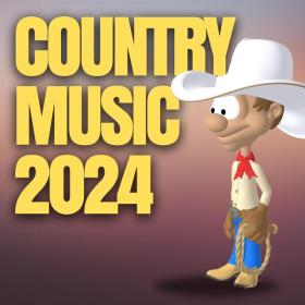 VA - Country Music 2024 - 2024 - WEB mp3 320kbps-EICHBAUM