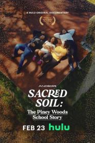 Sacred Soil The Piney Woods School Story (2024) [720p] [WEBRip] [YTS]
