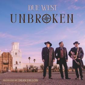 Due West - Unbroken (2024) Mp3 320kbps [PMEDIA] ⭐️