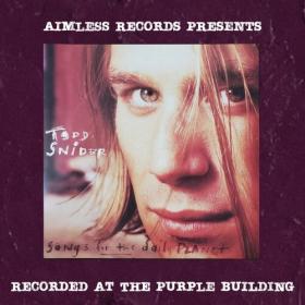Todd Snider - Aimless Records Presents_ Songs For the Daily Planet (Purple Version) (2024) Mp3 320kbps [PMEDIA] ⭐️