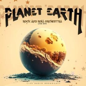 Planet Earth Rock and Roll Orchestra - Live 1970 (2024) [16Bit-44.1kHz] FLAC [PMEDIA] ⭐️