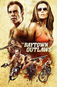 The Baytown Outlaws 2012 1080p AMZN WEB-DL DDP 5.1 H.264-PiRaTeS[TGx]
