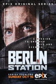 【高清剧集网发布 】柏林情报站 第一季[全10集][无字片源] Berlin Station S01 1080p Skyshowtime WEB-DL AAC2.0 H.264-BlackTV