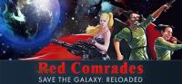 Red.Comrades.Save.the.Galaxy.Reloaded