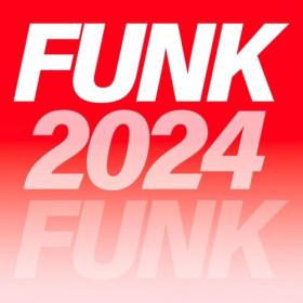 Various Artists - Funk 2024 (2024) Mp3 320kbps [PMEDIA] ⭐️