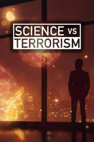 【高清剧集网发布 】科技战胜犯罪[全4集][中文字幕] Science vs Terrorism S01 2019 2160p WEB-DL H264 AAC-ZeroTV