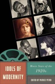 [ CourseWikia com ] Idols of Modernity - Movie Stars of the 1920s