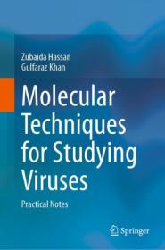 [ CourseWikia com ] Molecular Techniques for Studying Viruses - Practical Notes