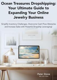 Ocean Treasures Dropshipping - Your Ultimate Guide to Expanding Your Online Jewelry Business