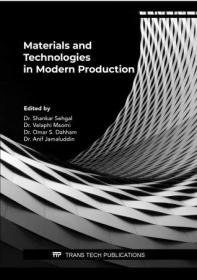 Materials and Technologies in Modern Production (Key Engineering Materials, Volume 924)