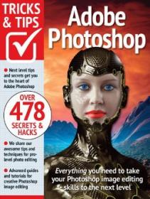 Adobe Photoshop Tricks and Tips - 17th Edition 2024