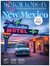 New Mexico Magazine - March 2024