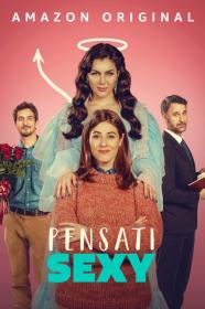 Pensati Sexy (2024) [720p] [WEBRip] [YTS]