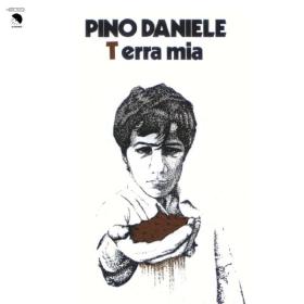 Pino Daniele - Terra Mia (2008 Remastered Edition) (1977 - Rock) [Flac 16-44]