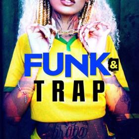 Various Artists - Funk & Trap (2024) Mp3 320kbps [PMEDIA] ⭐️