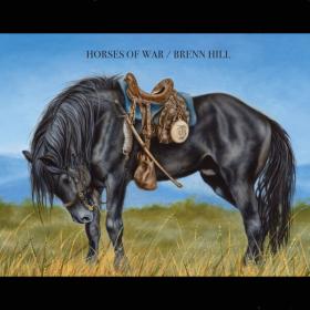 Brenn Hill - Horses Of War - 2024 - WEB FLAC 16BITS 44 1KHZ-EICHBAUM