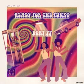 Dionigi - Ready For The Funky Beat(Alternative & Indie) - 2024 - WEB FLAC 16BITS 44 1KHZ-EICHBAUM