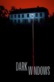 Dark Windows 2023 1080p BluRay x264-UNVEiL[TGx]