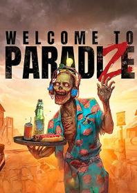 Welcome.to.ParadiZe.Build.13566803.REPACK-KaOs
