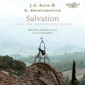 G A P  Ensemble - J S  Bach & Shostakovich Salvation (2024) [24Bit-44.1kHz] FLAC [PMEDIA] ⭐️